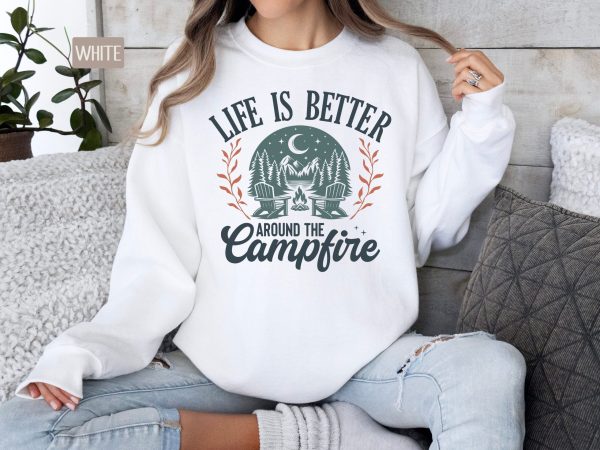 Camping Sweatshirt  Life is Better Around the Campfire  Camper Sweatshirt  Camping Gift  Camp Lover Sweatshirt  Camping Campfire Crewneck - Image 2