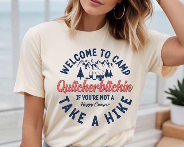 Welcome to Camp Quitcherbitchin Camping Shirt  Family Adventure Shirt  Retro Camping Shirt  Camp Gifts  Camping Family Shirt