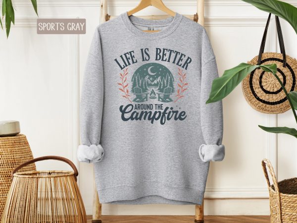 Camping Sweatshirt  Life is Better Around the Campfire  Camper Sweatshirt  Camping Gift  Camp Lover Sweatshirt  Camping Campfire Crewneck - Image 6